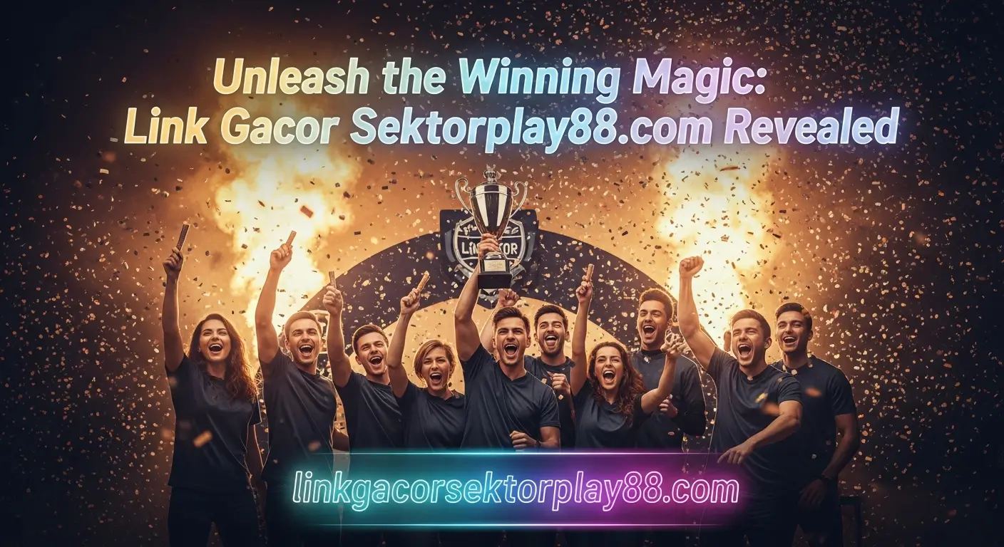 Read more about the article Unleash the Winning Magic: Link Gacor Sektorplay88.com Revealed