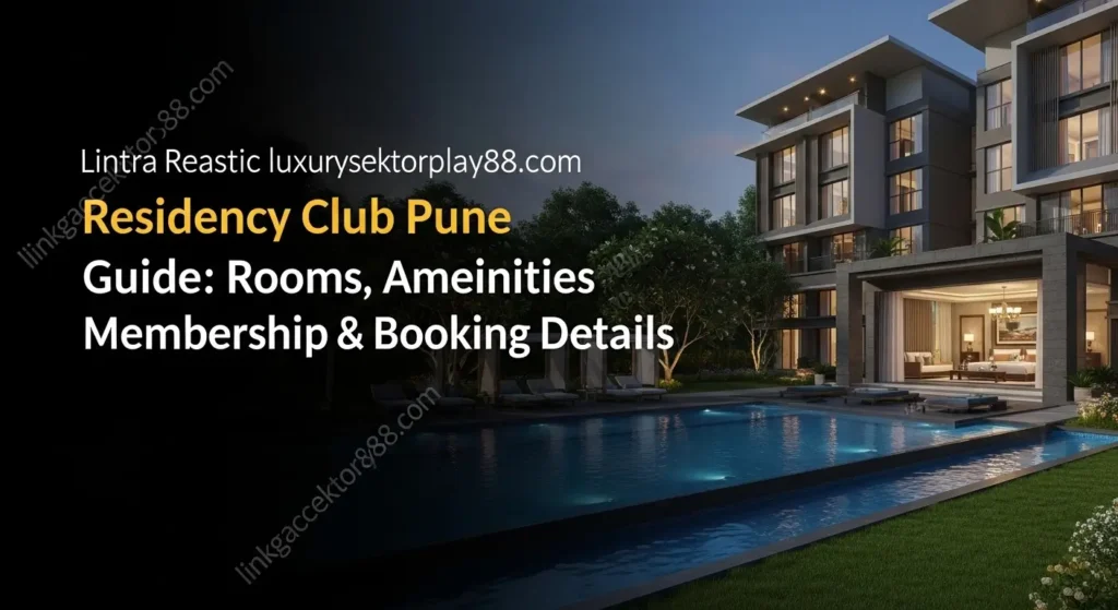 Residency Club Pune