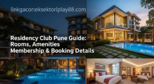 Read more about the article Residency Club Pune Guide: Rooms, Amenities, Membership & Booking Details